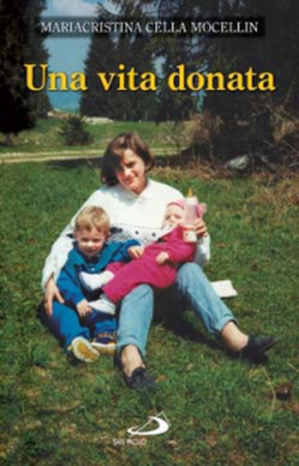 Una vita donata - Librerie.coop Una vita donata - Librerie.coop