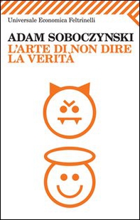 L'arte di non dire la verità - Librerie.coop L'arte di non dire la verità - Librerie.coop
