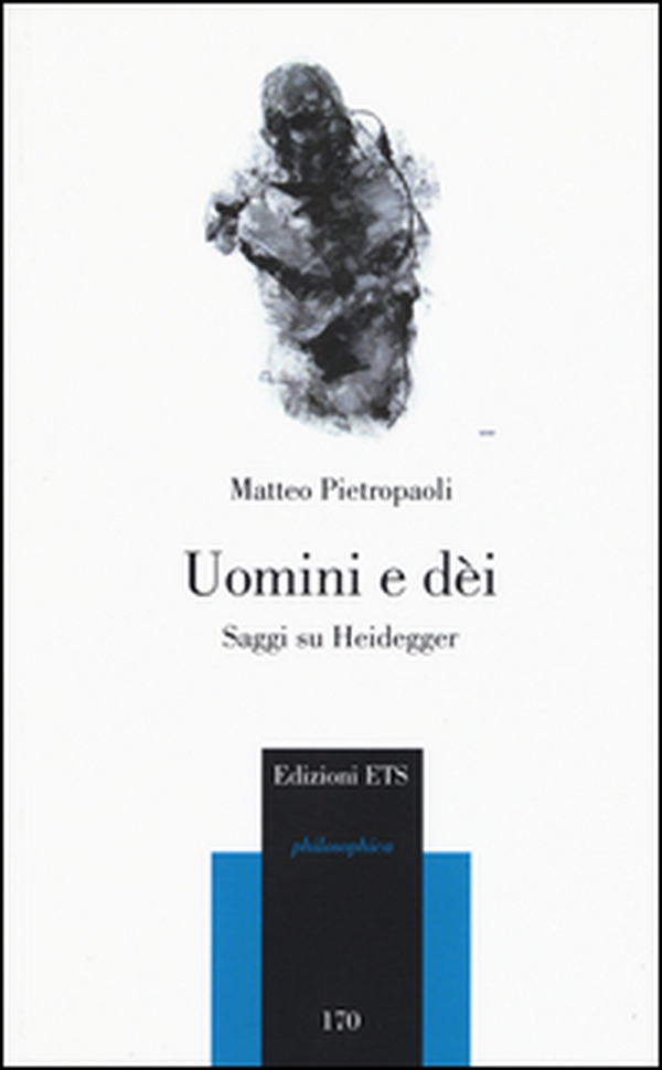 Uomini e dei. Saggi su Heidegger - Librerie.coop Uomini e dei. Saggi su Heidegger - Librerie.coop