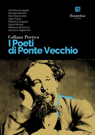 Collana Poetica I Poeti di Ponte Vecchio vol. 23 - Librerie.coop Collana Poetica I Poeti di Ponte Vecchio vol. 23 - Librerie.coop