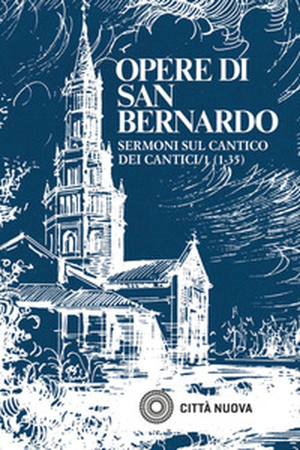 Sermoni sul Cantico dei cantici - Librerie.coop Sermoni sul Cantico dei cantici - Librerie.coop