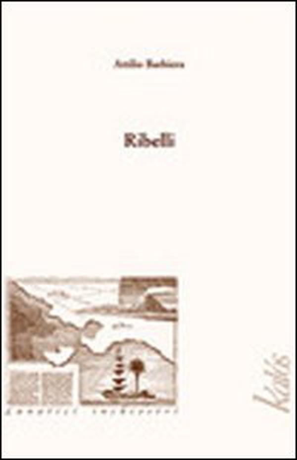 Ribelli - Librerie.coop