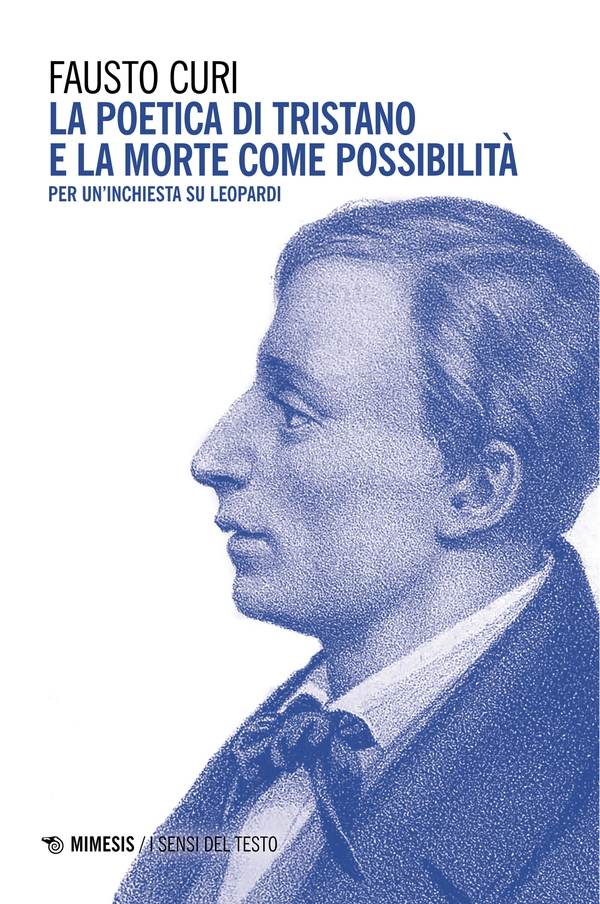 La poetica di Tristano e la morte come possibilità - Librerie.coop La poetica di Tristano e la morte come possibilità - Librerie.coop