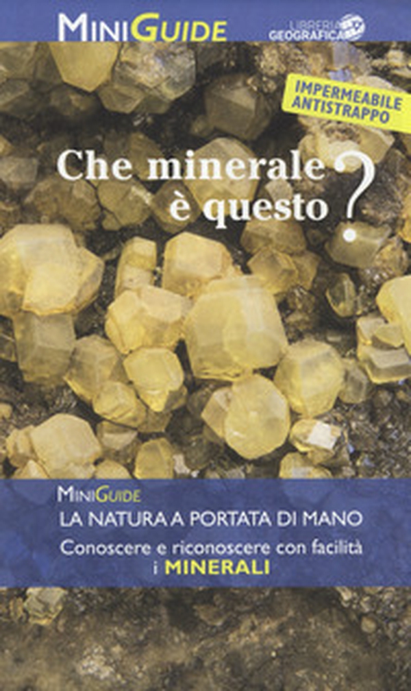 Che minerale è questo? - Librerie.coop Che minerale è questo? - Librerie.coop