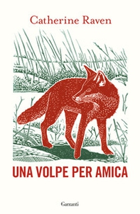 Una volpe per amica - Librerie.coop