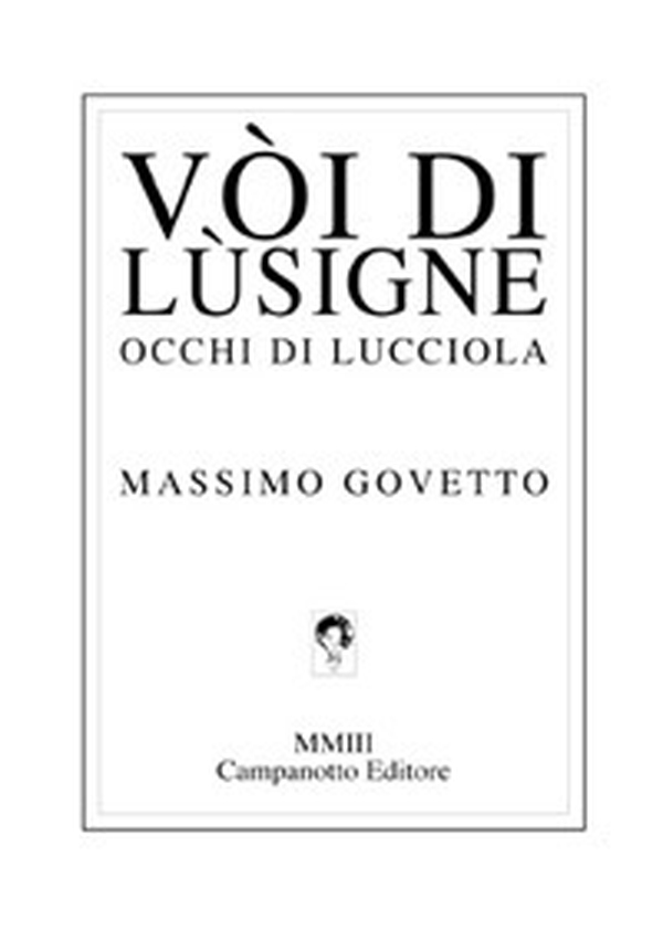 Vòi di Lùsigne-Occhi di lucciola - Librerie.coop Vòi di Lùsigne-Occhi di lucciola - Librerie.coop