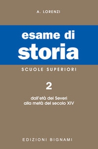 Esame di storia. Per le Scuole superiori - Vol. 2 - Librerie.coop