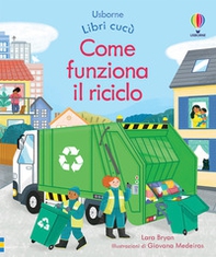 Come funziona il riciclo - Librerie.coop Come funziona il riciclo - Librerie.coop