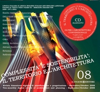 Complessità e sostenibilità: il territorio e l'architettura n. 08/2008 - Librerie.coop Complessità e sostenibilità: il territorio e l'architettura n. 08/2008 - Librerie.coop