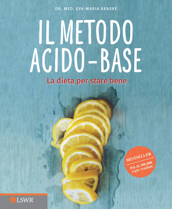 Il metodo acido-base - Librerie.coop Il metodo acido-base - Librerie.coop