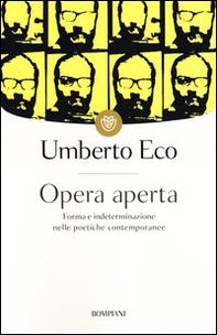 Opera aperta. Forma e indeterminazione nelle poetiche contemporanee - Librerie.coop Opera aperta. Forma e indeterminazione nelle poetiche contemporanee - Librerie.coop