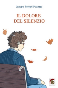 Il dolore del silenzio - Librerie.coop