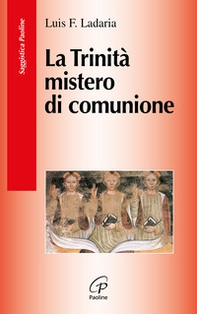 La Trinità mistero di comunione - Librerie.coop La Trinità mistero di comunione - Librerie.coop