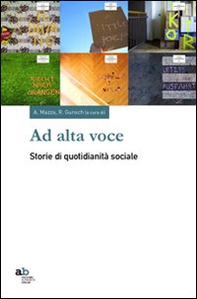 Ad alta voce. Storie di quotidianità sociale - Librerie.coop Ad alta voce. Storie di quotidianità sociale - Librerie.coop