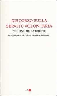 Discorso sulla servitù volontaria - Librerie.coop Discorso sulla servitù volontaria - Librerie.coop