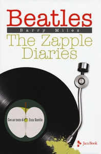 Beatles. The Zapple diaries - Librerie.coop