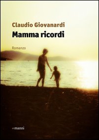 Mamma ricordi - Librerie.coop