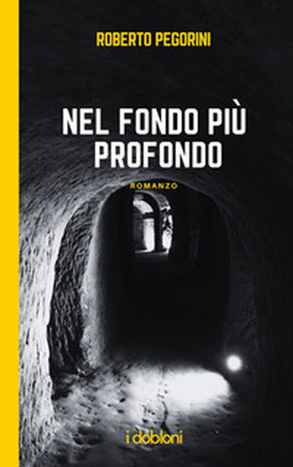 Nel fondo più profondo - Librerie.coop Nel fondo più profondo - Librerie.coop