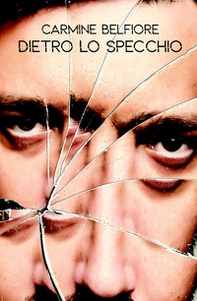 Dietro lo specchio - Librerie.coop