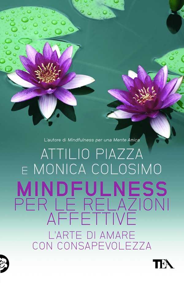 Mindfulness per le relazioni affettive - Librerie.coop Mindfulness per le relazioni affettive - Librerie.coop