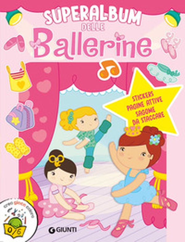 Superalbum delle ballerine. Con adesivi - Librerie.coop Superalbum delle ballerine. Con adesivi - Librerie.coop