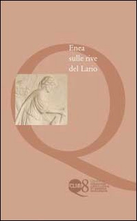 Enea sulle rive del Lario - Librerie.coop