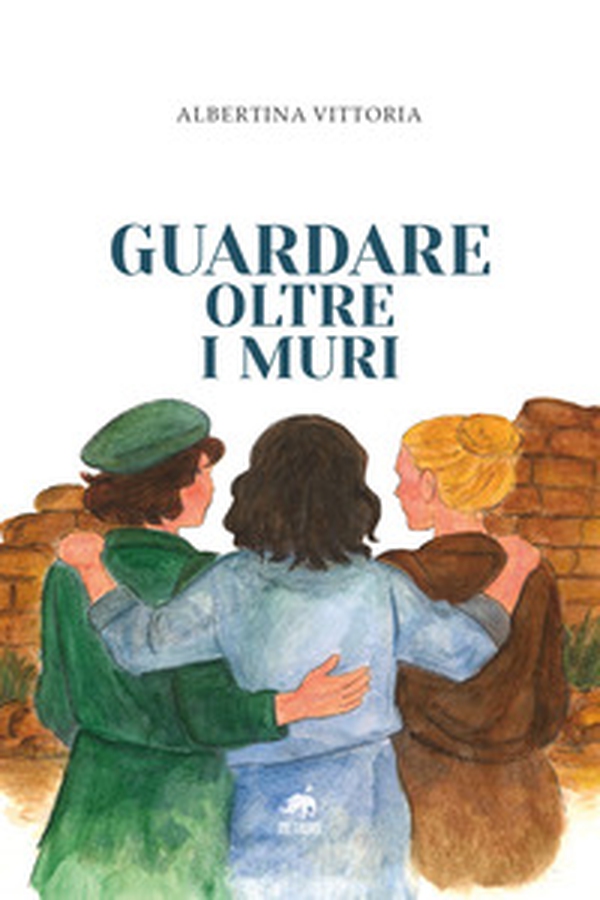 Guardare oltre i muri - Librerie.coop