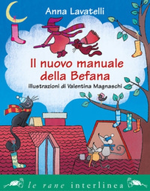 Il nuovo manuale della befana - Librerie.coop