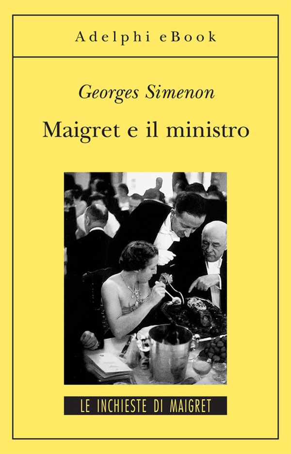 Maigret e il ministro - Librerie.coop Maigret e il ministro - Librerie.coop