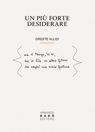 Un più forte desiderare - Librerie.coop