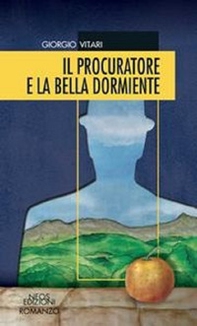 Il procuratore e la bella dormiente - Librerie.coop