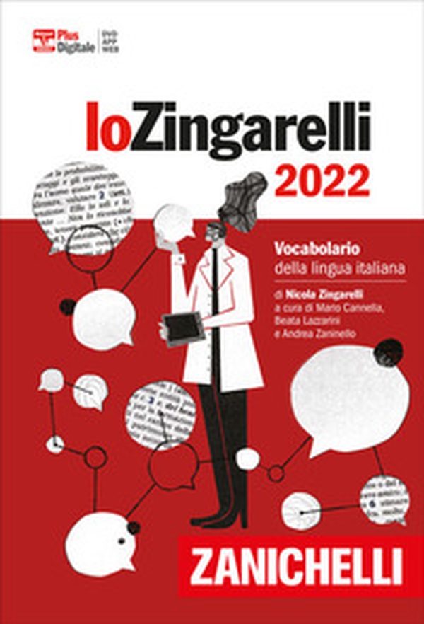 Lo Zingarelli 2022. Vocabolario della lingua italiana. Versione plus - Librerie.coop Lo Zingarelli 2022. Vocabolario della lingua italiana. Versione plus - Librerie.coop