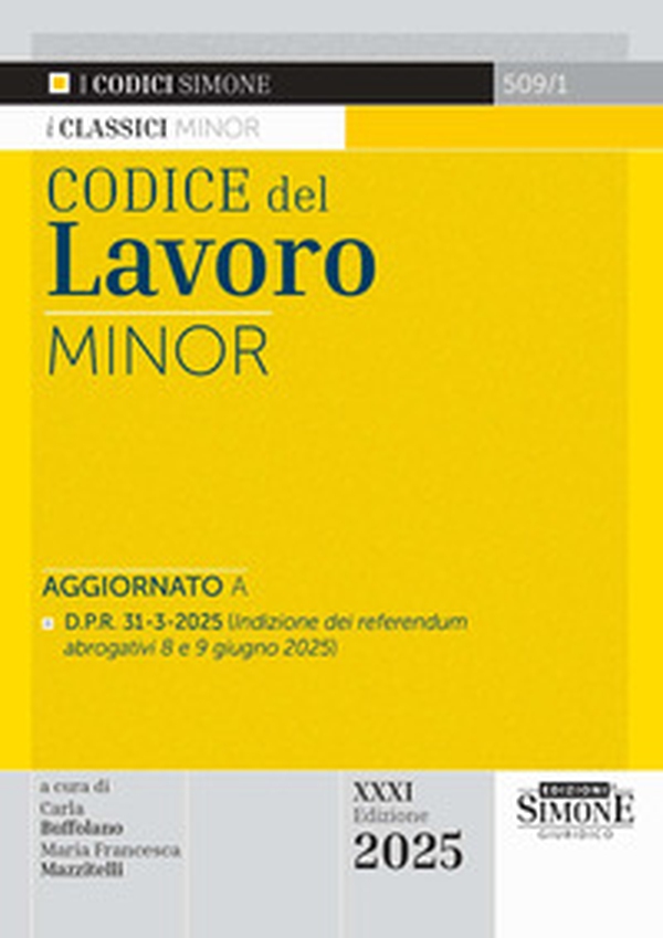 Codice del lavoro. Ediz. minor - Librerie.coop Codice del lavoro. Ediz. minor - Librerie.coop