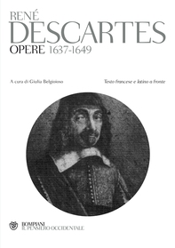 Descartes. Opere 1637-1649 - Librerie.coop Descartes. Opere 1637-1649 - Librerie.coop