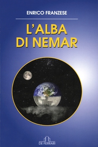 L'alba di Nemar - Librerie.coop