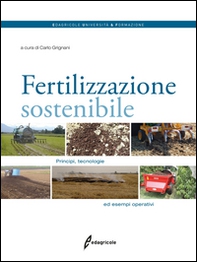 Fertilizzazione sostenibile. Principi, tecnologie ed esempi operativi - Librerie.coop