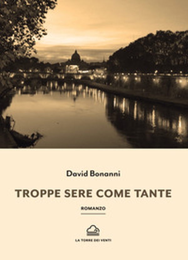 Troppe sere come tante - Librerie.coop Troppe sere come tante - Librerie.coop