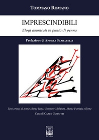 Imprescindibili. Elogi ammirati in punta di penna - Librerie.coop