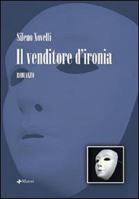 Il venditore d'ironia - Librerie.coop