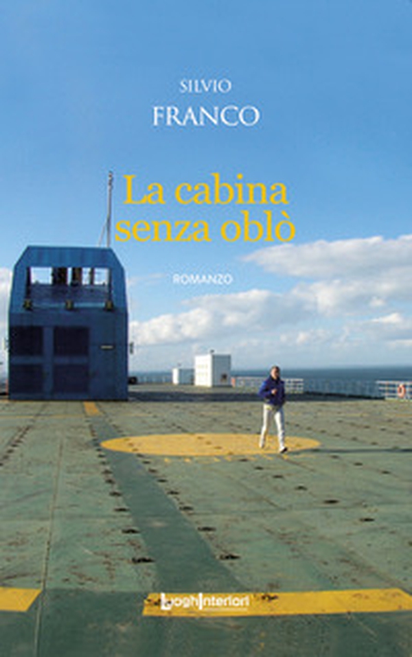 La cabina senza oblò - Librerie.coop La cabina senza oblò - Librerie.coop