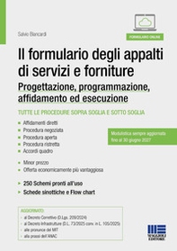 Il formulario degli appalti di servizi e forniture. Progettazione, programmazione, affidamento ed esecuzione. Modulistica sempre aggiornata fino al 30 giugno 2027 - Librerie.coop