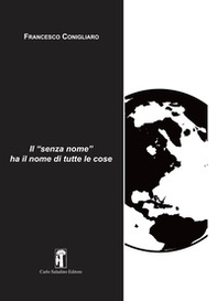 Il «senza nome» ha i nomi di tutte le cose - Librerie.coop