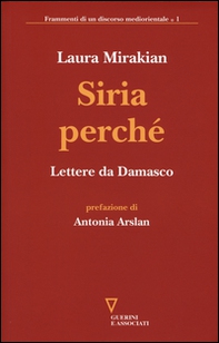 Siria perché. Lettere da Damasco - Librerie.coop