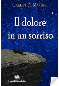 Il dolore in un sorriso - Librerie.coop