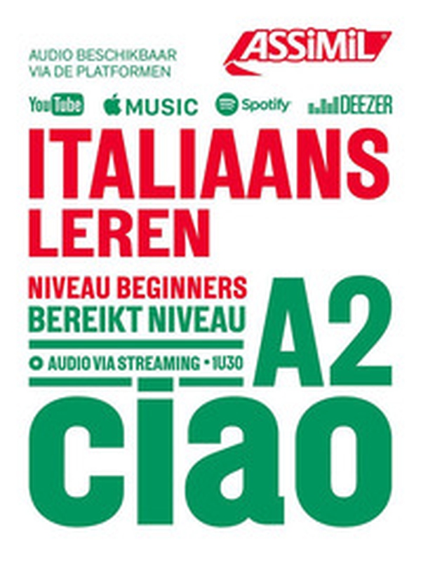 Italiaans Leren. Bereinkt Niveau A2 - Librerie.coop Italiaans Leren. Bereinkt Niveau A2 - Librerie.coop