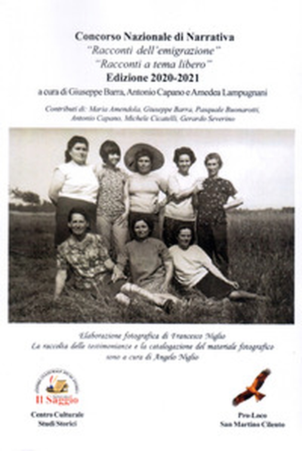 Concorso nazionale di narrativa «Racconti dell'emigrazione». «Racconti a tema libero». Edizione 2020-2021 - Librerie.coop Concorso nazionale di narrativa «Racconti dell'emigrazione». «Racconti a tema libero». Edizione 2020-2021 - Librerie.coop