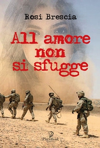 All'amore non si sfugge - Librerie.coop