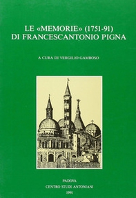 Le «Memorie» (1751-1791) del padre Francescantonio Pigna - Librerie.coop
