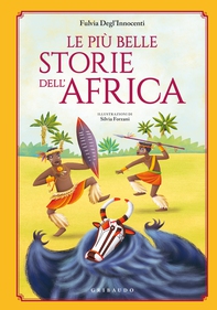 Le più belle storie dell'Africa - Librerie.coop Le più belle storie dell'Africa - Librerie.coop