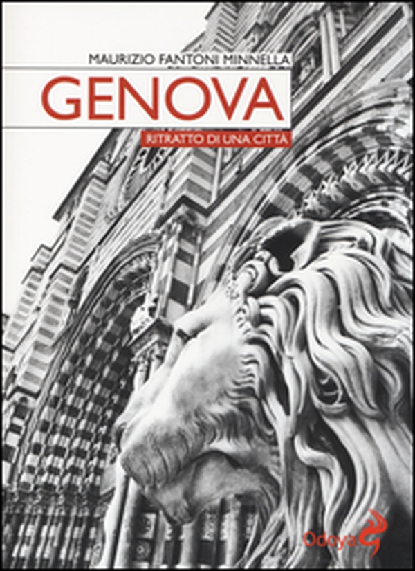 Genova. Ritratto di una città - Librerie.coop Genova. Ritratto di una città - Librerie.coop